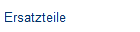 Ersatzteile